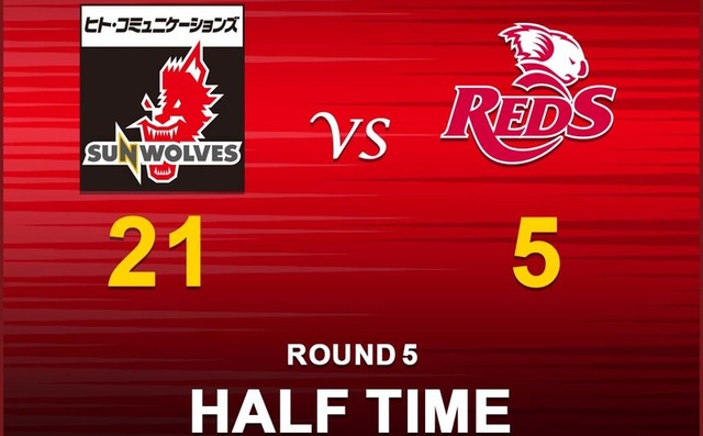 HALF TIME<br>
SUPER RUGBY 2019 ROUND 5 : vs.REDS 